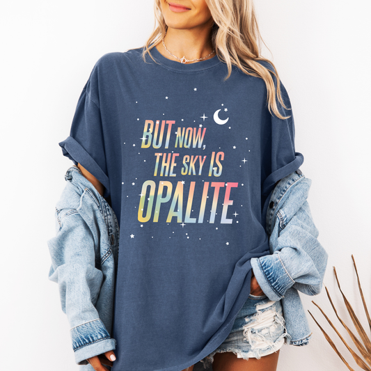 But Now The Sky Is Opalite