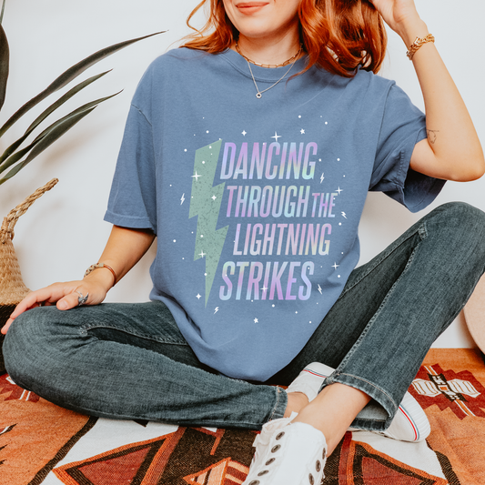 Dancing Through The Lightning Strikes